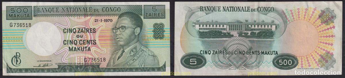 Billetes extranjeros: 6621 CONGO. Rep&uacute;blica democr&aacute;tica 1970 CONGO KINSASA 500 MAKUTA 5 ZAIRES 1970