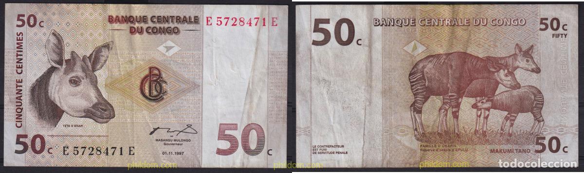 Billets internationaux: 6625 CONGO. Rep&uacute;blica democr&aacute;tica 1997 CONGO REPUBLICA DEMOCRATICA / KINSASA 1997 50 CENTIMS
