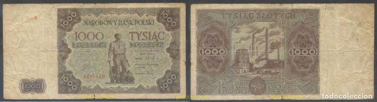 Banconote internazionali: 6684 POLONIA 1947 POLONIA 1947 1000 ZLOTYCH