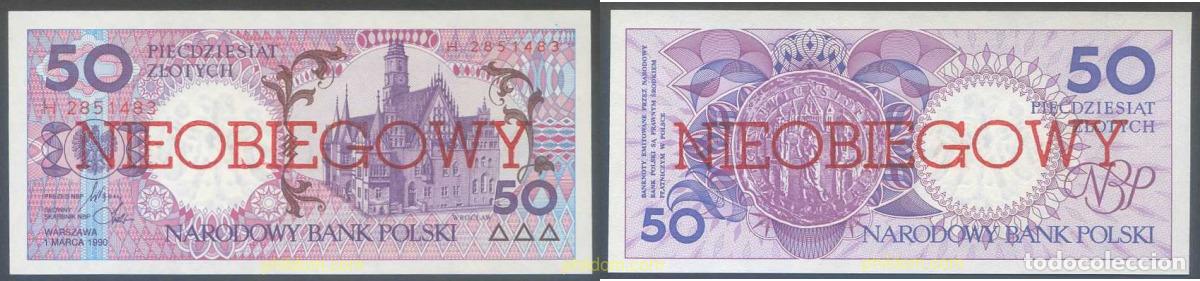Banconote internazionali: 6716 POLONIA 1990 POLAND 1990 50 ZLOTYCH NIEOBIEGOWY