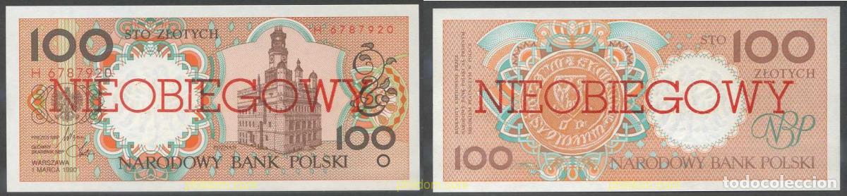 International Banknotes: 6717 POLONIA 1990 POLAND 1990 100 ZLOTYCH NIEOBIEGOWY