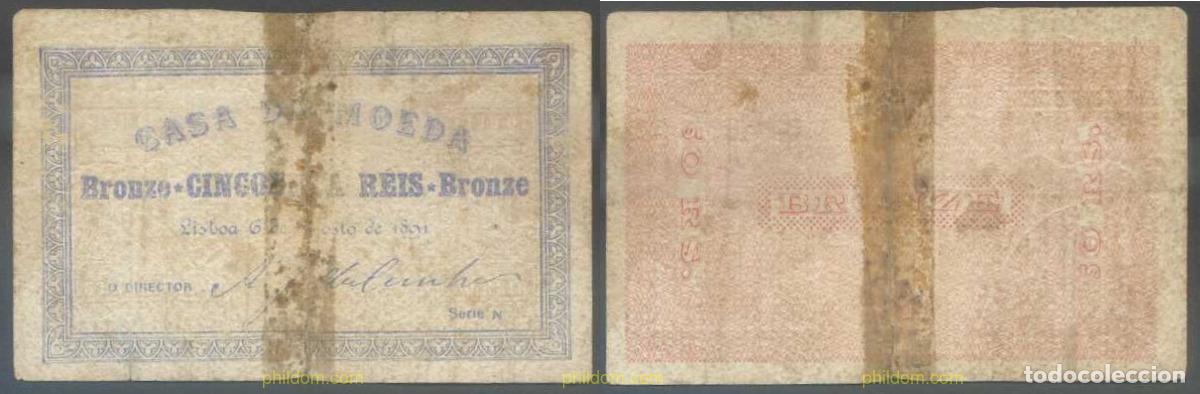 International Banknotes: 6736 PORTUGAL 1891 PORTUGAL 1891 50 REIS DE BRONZE
