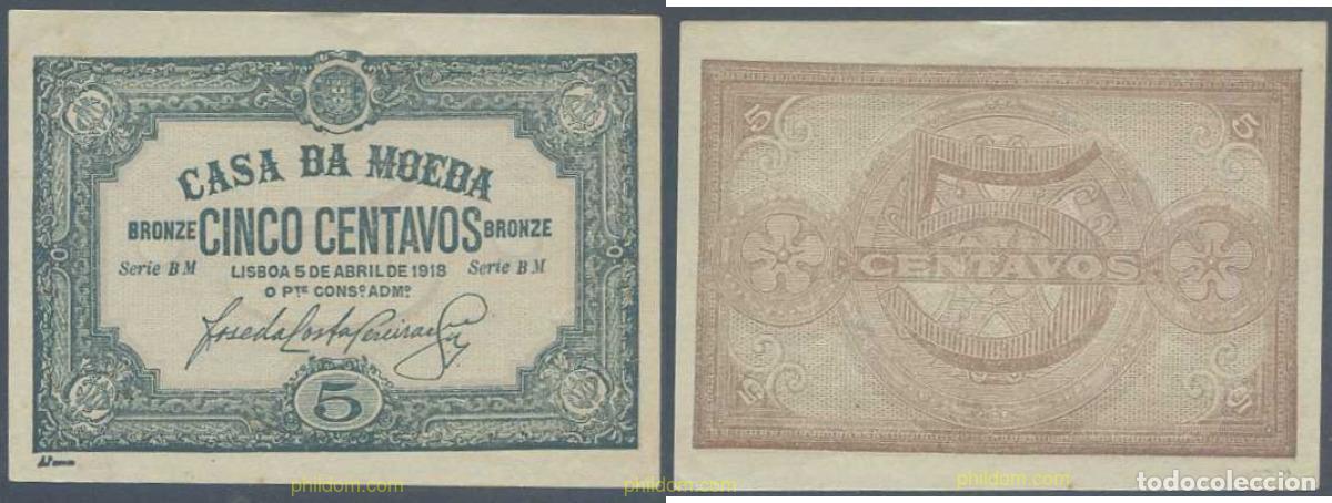 International Banknotes: 6747 PORTUGAL 1918 PORTUGAL 1918 5 CENTAVOS