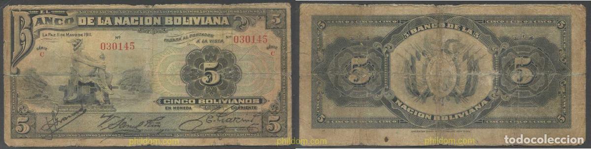 Billetes extranjeros: 7154 BOLIVIA 1911 BOLIVIA 5 BOLIVIANOS 1911