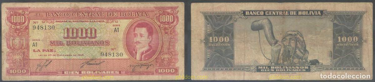 International Banknotes: 7205 BOLIVIA 1945 BOLIVIA 1000 BOLIVIANOS 1945