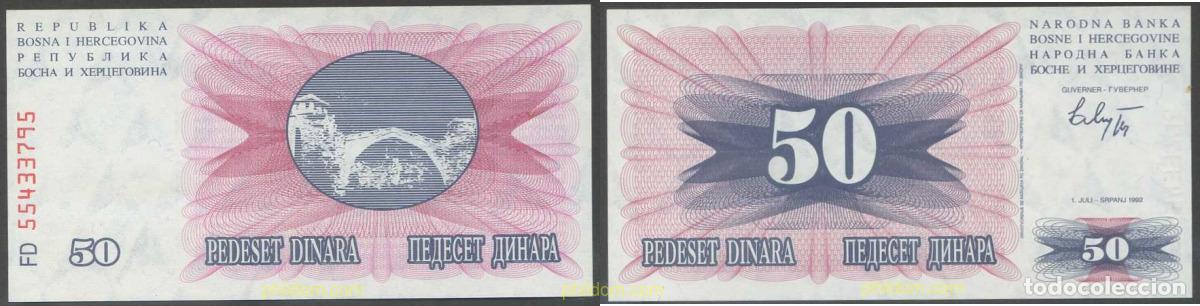 Billetes extranjeros: 7242 BOSNIA-HERZEGOVINA 1992 BOSNIA HERZEGOVINA 50 DINARA 1992