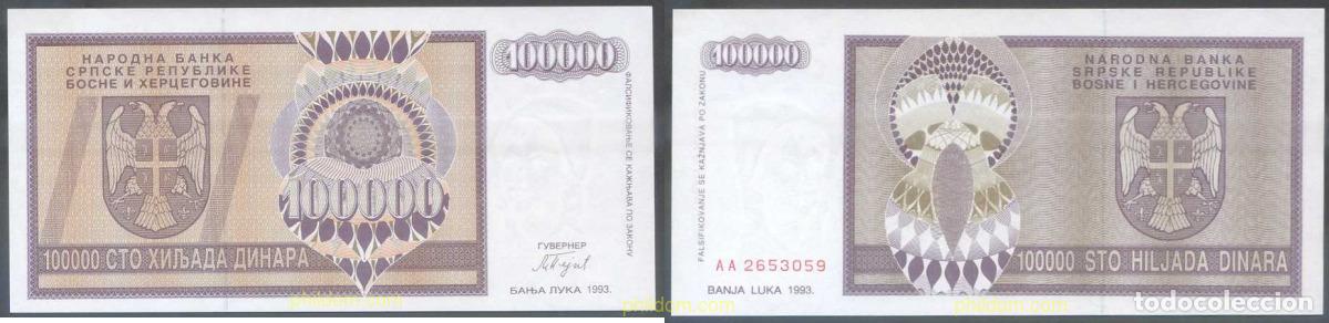 Billetes extranjeros: 7270 BOSNIA-HERZEGOVINA. Adm Serbia 1993 BOSNIA HERZEGOVINA SERBIA 100000 DINARS 1993