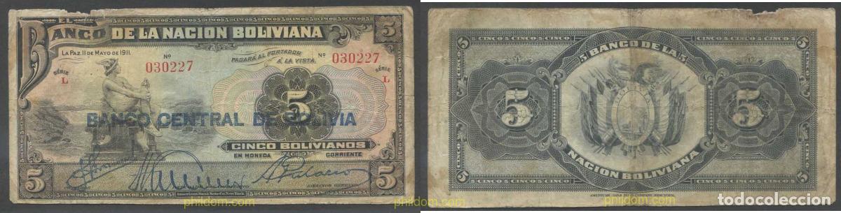 Billets internationaux: 7413 BOLIVIA 1911 BOLIVIA 5 BOLIVIANOS 1911