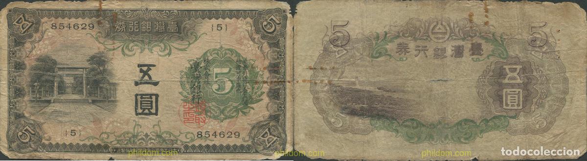 Billetes extranjeros: 8116 CHINA 2022 CHINA 5 YEN 1934 TAIWAN JAPANESE OCCUPATION