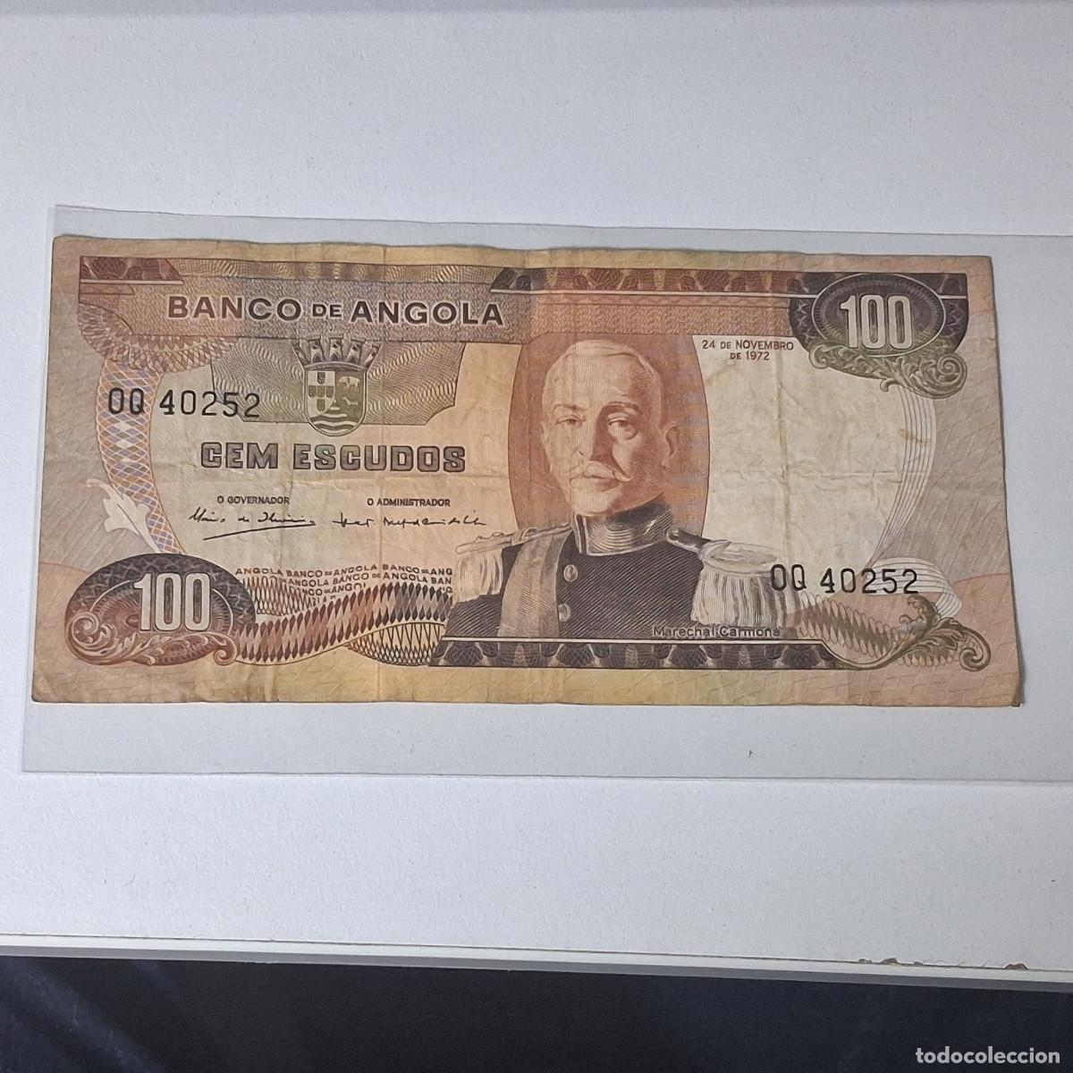 Billetes extranjeros: BILLETE DE ANGOLA PORTUGUESA 100 ESCUDOS 1972 OQ40252 - MARECHAL CARMONA