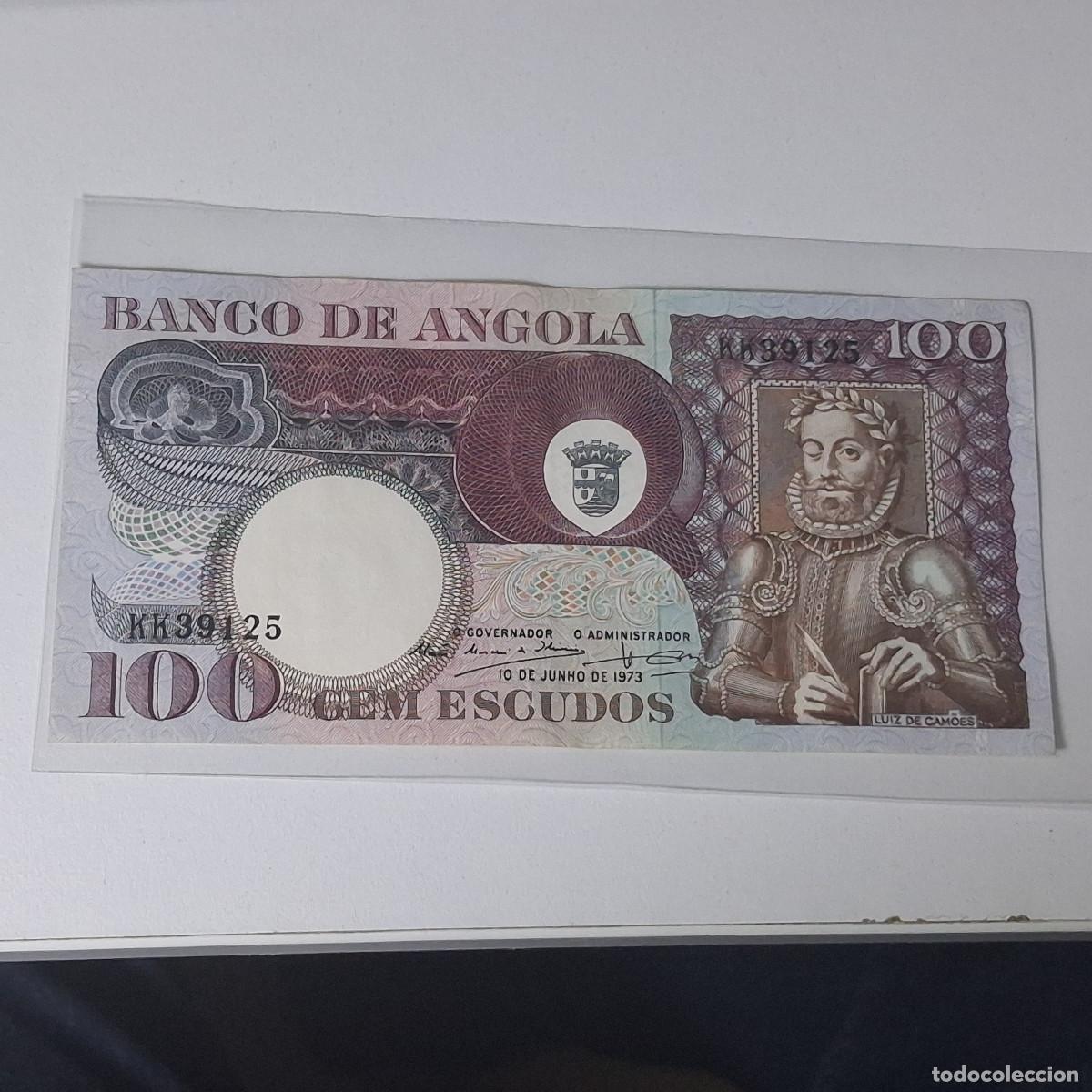 Billetes extranjeros: BILLETE DE ANGOLA PORTUGUESA 100 ESCUDOS 1973 KK39125 - LUIS VAZ DE CAMOES
