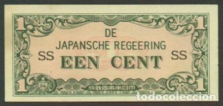 Billetes extranjeros: INDIAS ORIENTALES HOLANDESAS Ocupacion japonesa II G.M. 1 cent (1942). Pick 119a. Letras SS.