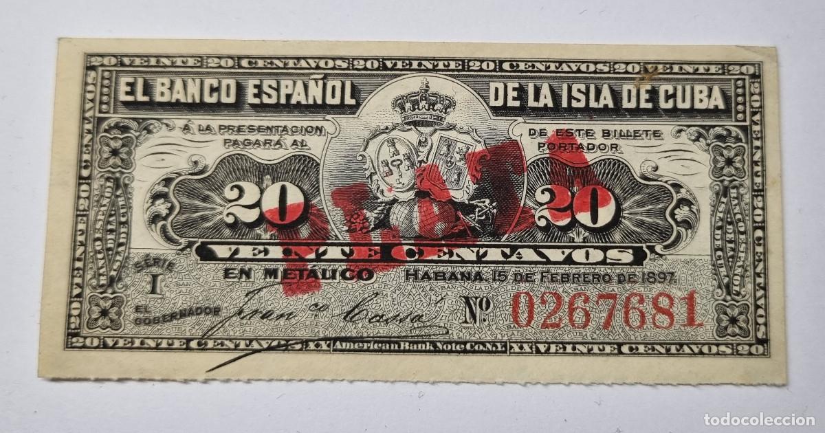 Billetes extranjeros: BILLETE DEL BANCO ESPA&Ntilde;OL DE LA ISLA DE CUBA 20 CENTAVOS 1897 CERTIFICADO PLATA.