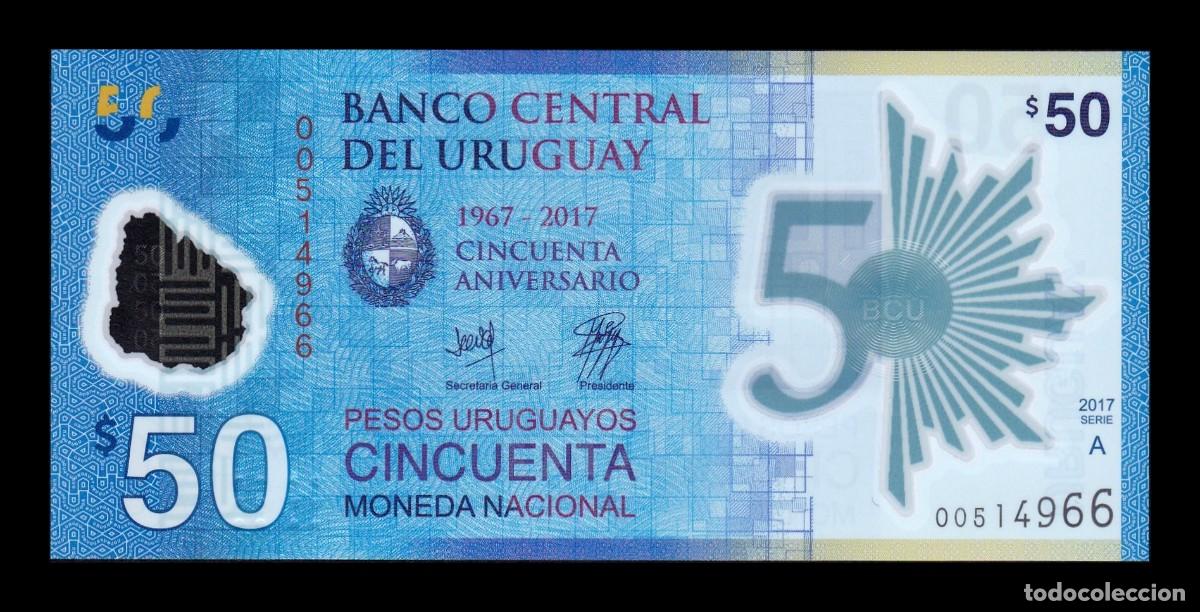Billetes extranjeros: Uruguay 50 Pesos Uruguayos 2017 Pick 100 Pol&iacute;mero Serie A Sc Unc