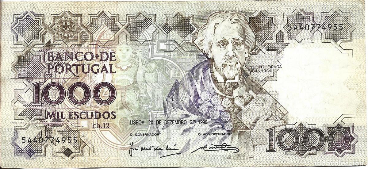 Billetes extranjeros: Billete PORTUGAL 1990. 1000 Escudos. P181g.4. Teofilo Braga. 5A40774955.
