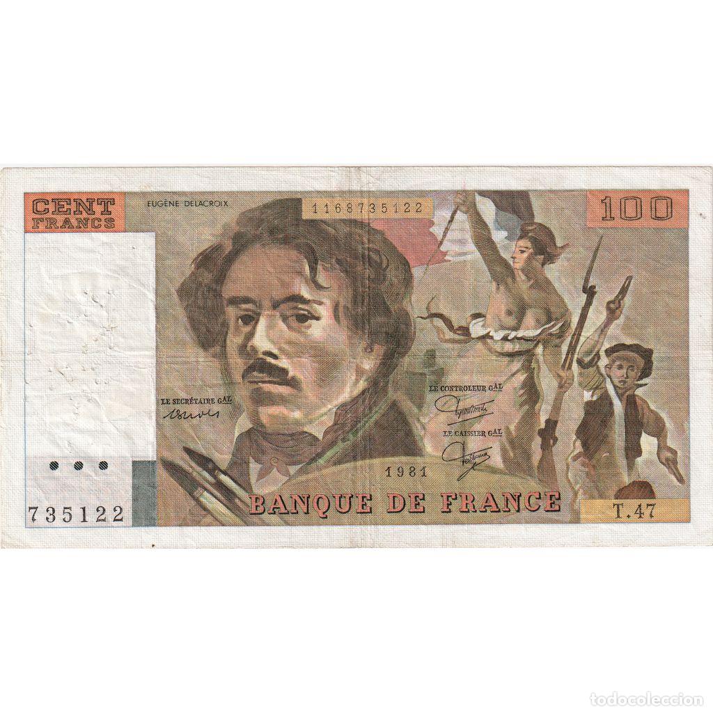 Billetes extranjeros: [#1515409] Francia, 100 Francs, Delacroix, 1981, T47, RC+