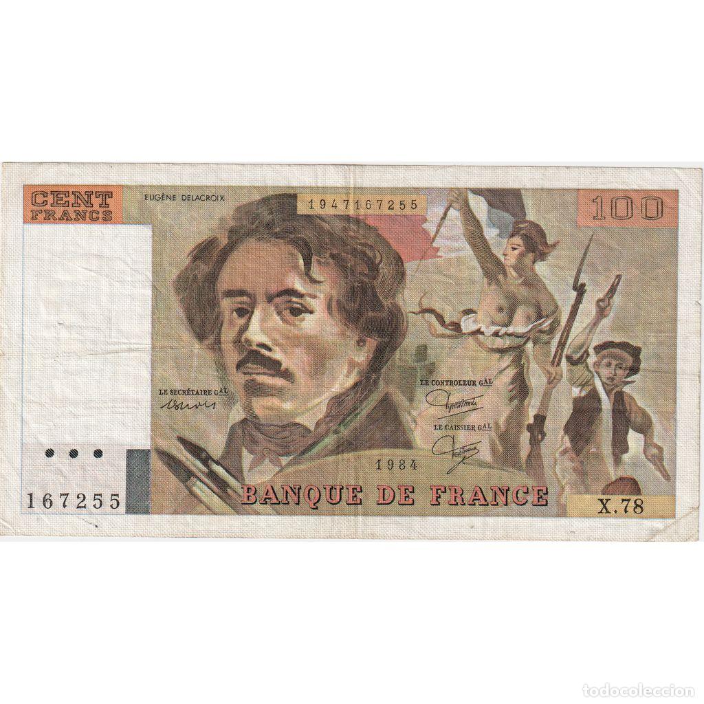 Billetes extranjeros: [#1515429] Francia, 100 Francs, Delacroix, 1984, X78, BC