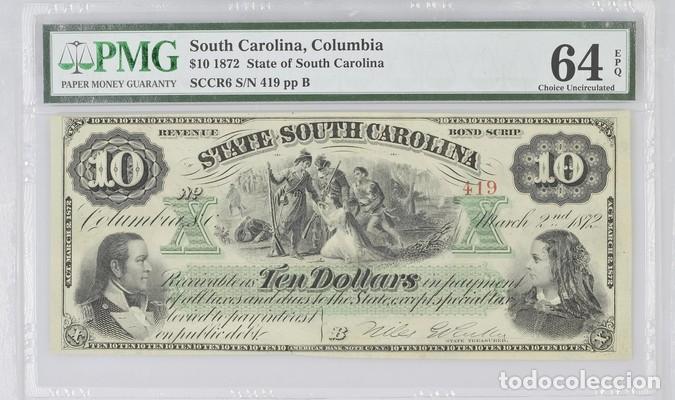Billetes extranjeros: ESTADOS UNIDOS * BILLETE 10 DOLLARS 1872 SOUTH CAROLINA * PMG-64 EPQ (IC-1899)