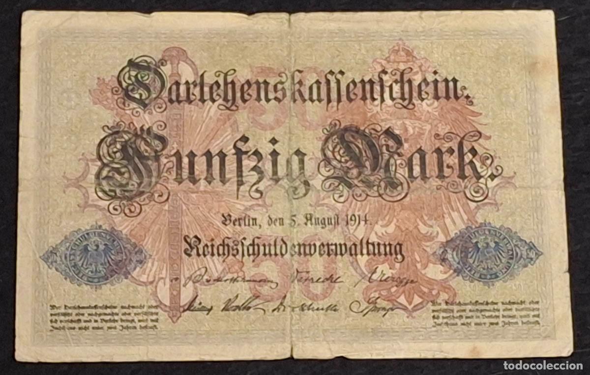 Billetes extranjeros: 50 marcos (50 Mark) emitido el 5 de agosto de 1914 Alemania