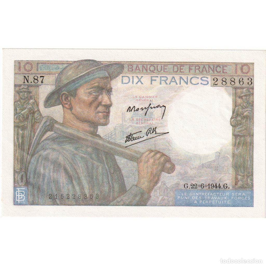 Billetes extranjeros: [#337012] Francia, 10 Francs, Mineur, 1944-06-22, N.87, UNC