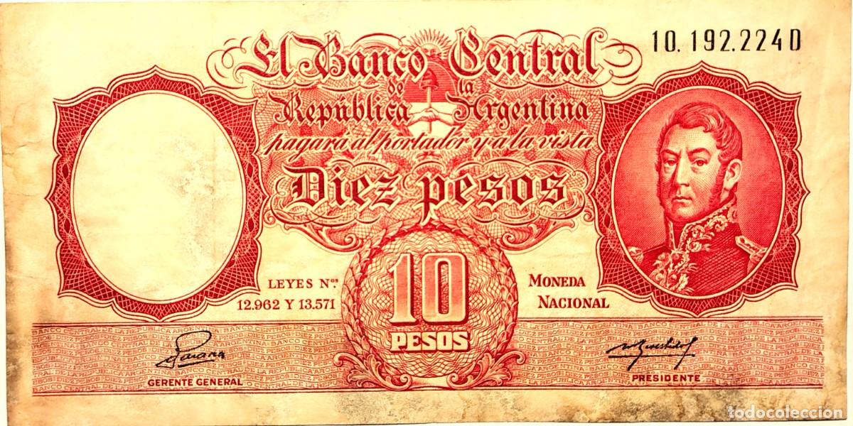Billetes extranjeros: ARGENTINA (1955) - 10 PESOS MONEDA NACIONAL - LEYES N&deg;12962 Y 13571 - 10.192.224 D - PICK#270a - MB