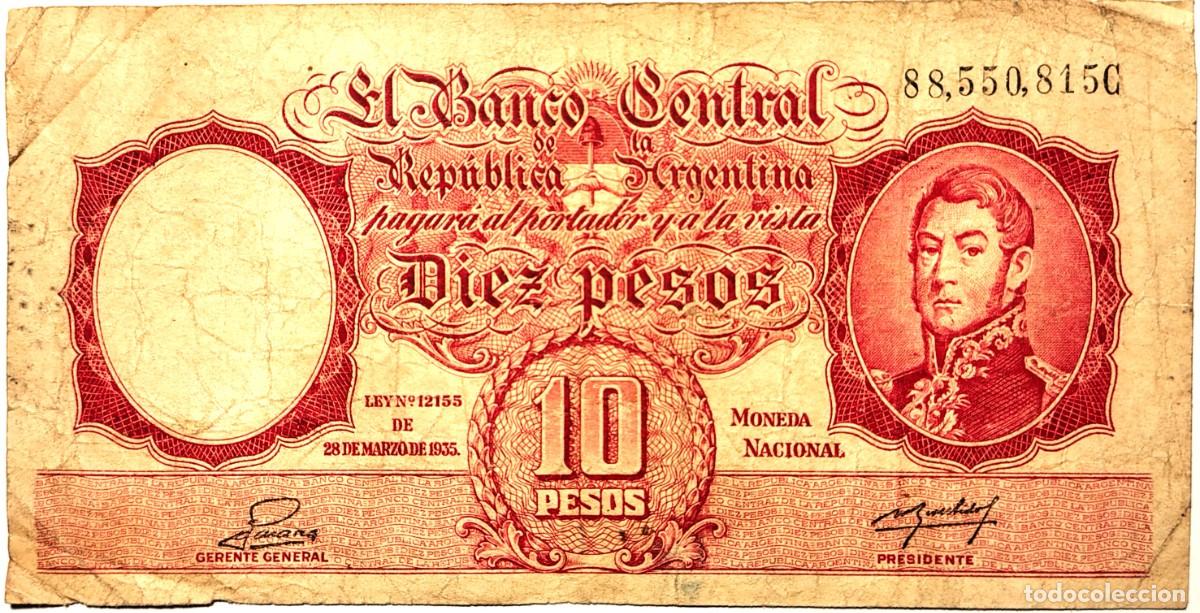 Billetes extranjeros: ARGENTINA (1954) - 10 PESOS MONEDA NACIONAL - LEYES N&deg;12962 Y 13571 - 88.550.815 C - PICK#265b - MB