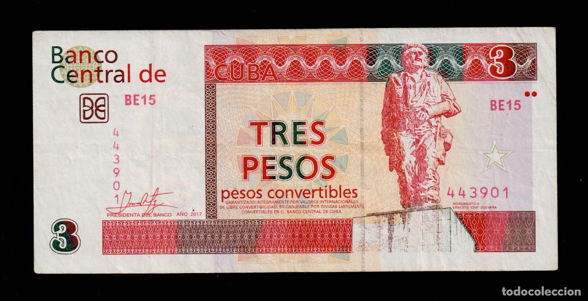 Billetes extranjeros: CUBA 3 PESOS CONVERTIBLES CUC 2017 XF/EBC- Pick.FX47d Serie 443901 Alfa BE-15