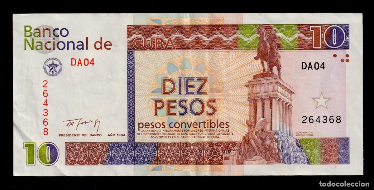Billetes extranjeros: CUBA 10 PESOS CONVERTIBLES CUC 1994 XF/EBC- Pick.FX40a Serie 264368 Alfa DA-04