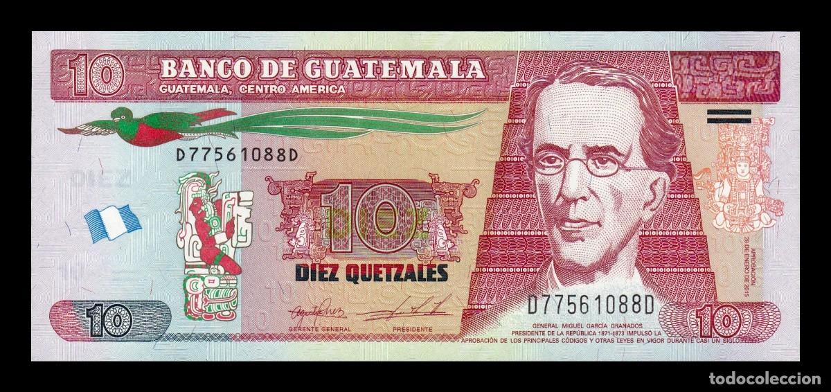 Billetes extranjeros: Guatemala 10 Quetzales Miguel Garc&iacute;a Granados 2015 Pick 123A Sc Unc