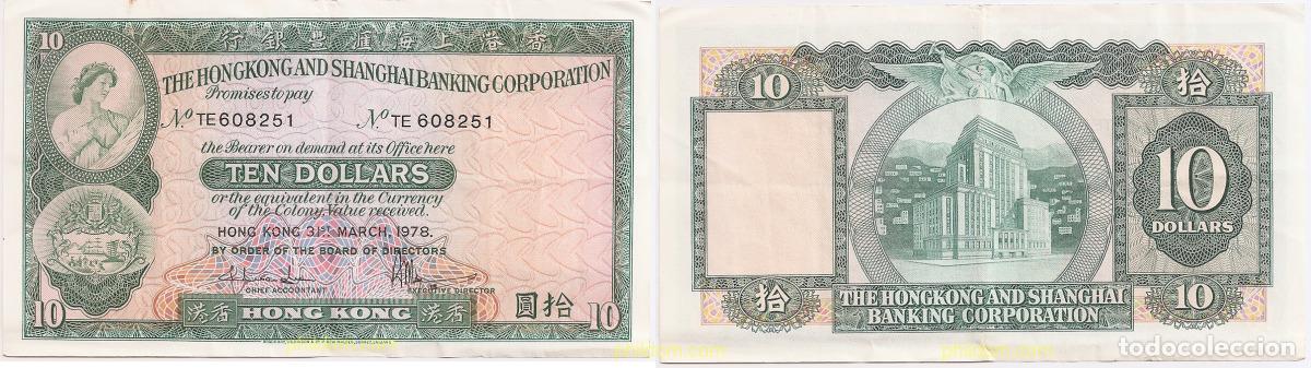 International Banknotes: 493 HONG KONG 1978 10 $ HONGKONG AND SHANGHAI BANKING CORPORATION