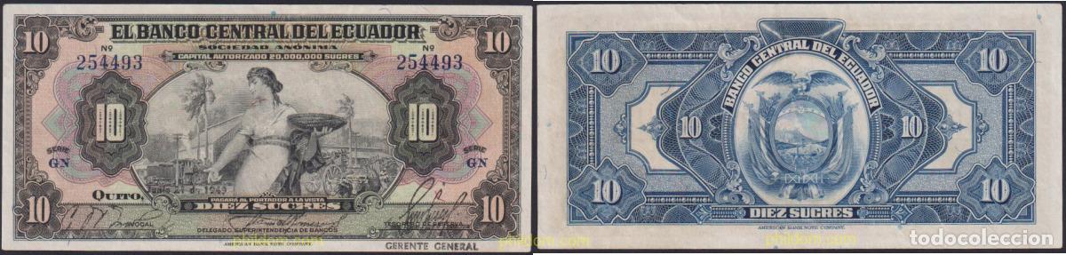Billetes extranjeros: 1240 ECUADOR 1949 ECUADOR 10 SUCRES 1949 GERENTE GENERAL