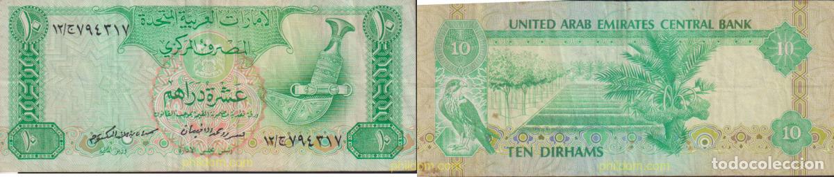 Internationale Banknoten: 1814 EMIRATOS ARABES UNIDOS 1982 EMIRATOS &Aacute;RABES UNIDOS 10 DIRHAMS