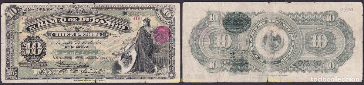 Billetes extranjeros: 2272 MEXICO 1914 MEXICO BANCO DE DURANGO 10 PESOSO 1914