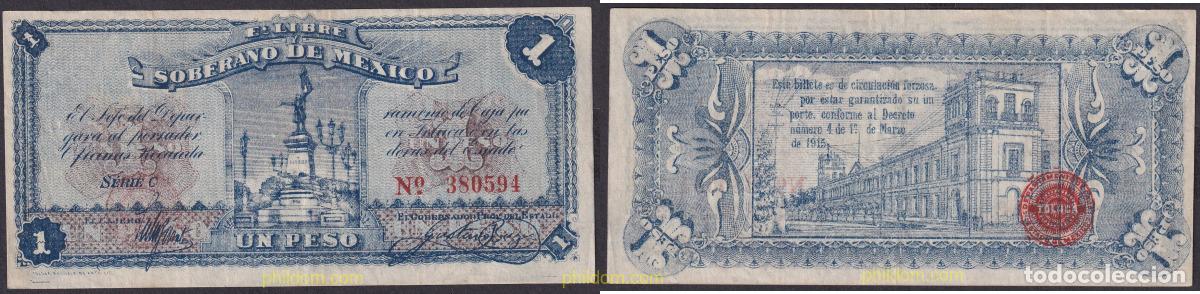 Billetes extranjeros: 2297 MEXICO 1915 MEXICO SOBERANO DE MEXICO 1 PESO 1915 SERIE C