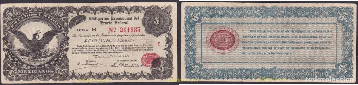 Billetes extranjeros: 2309 MEXICO 1914 MEXICO OBLIGACION PROVISIONAL DEL ERARIO FEDERAL 5 PESOS 1914