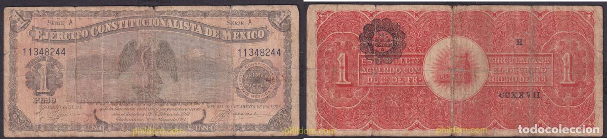 Billetes extranjeros: 2305 MEXICO 1990 MEXICO 1 PESO EJERCITO CONSTITUCIONALISTA 1914
