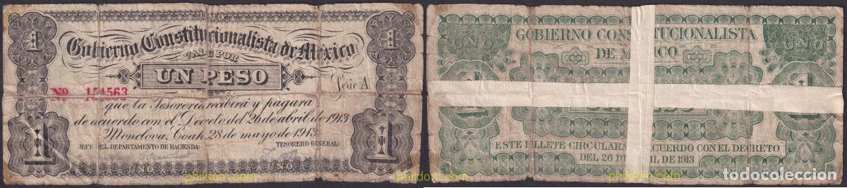 Billetes extranjeros: 2308 MEXICO 1913 MEXICO GOBIERNO CONSTITUCIONALISTA 1913 1 PESO