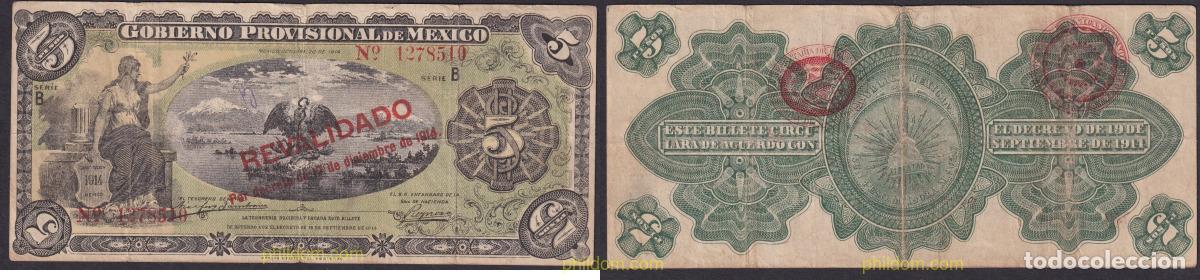 Billetes extranjeros: 2318 MEXICO 1914 MEXICO GOBIERNO PROVISIONAL 5 PESOS 1914 REVALIDADO