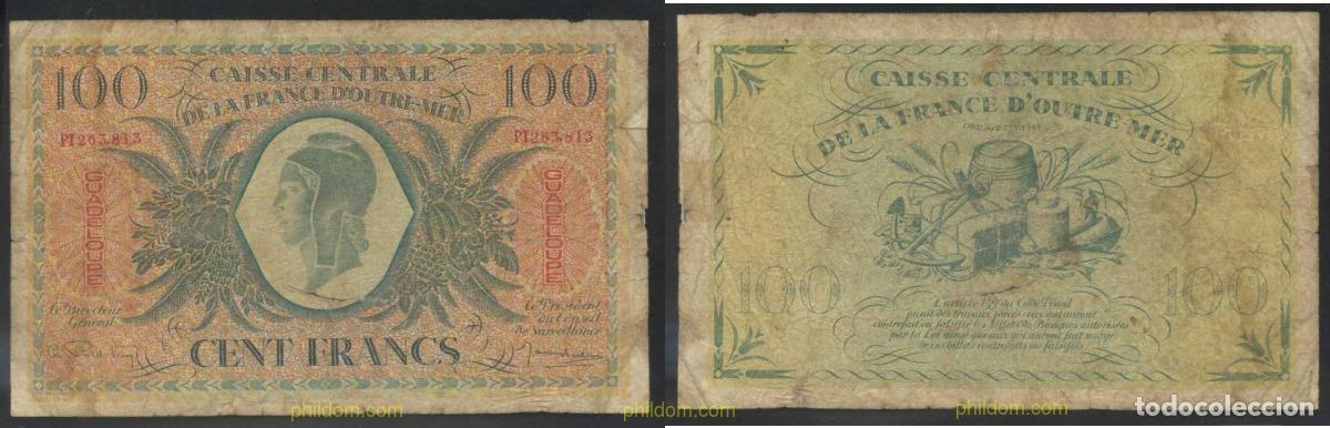 Billetes extranjeros: 3001 GUADALUPE 1944 GUADELOUPE 100 FRANCS 1944