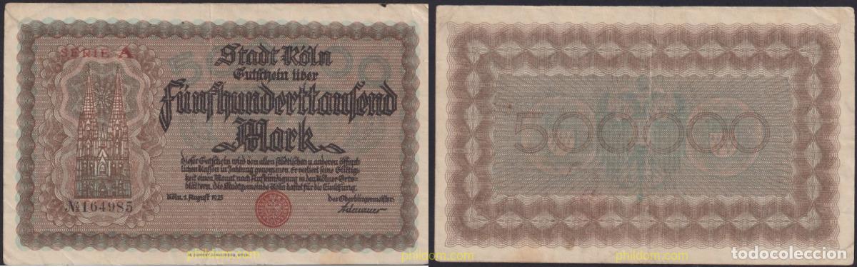 Billets internationaux: 3144 ALEMANIA 1923 GERMANY STADT K&Ouml;LN 500.000 MARK 1923