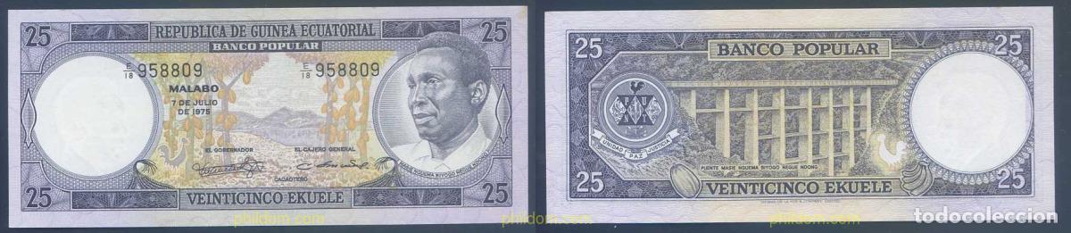 Billets internationaux: 3190 GUINEA ECUATORIAL 1975 GUINEA ECUATORIAL 25 EKUELE 1975