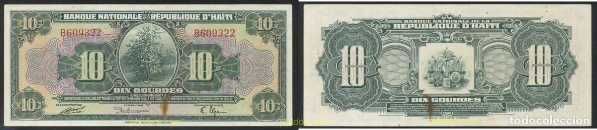 Billets internationaux: 3258 HAITI 1919 HAITI 10 GOURDES 1919
