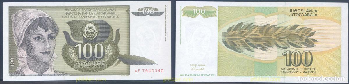 Notas Internacionais: 4186 YUGOSLAVIA 1991 YUGOSLAVIA 100 DINARA 1991