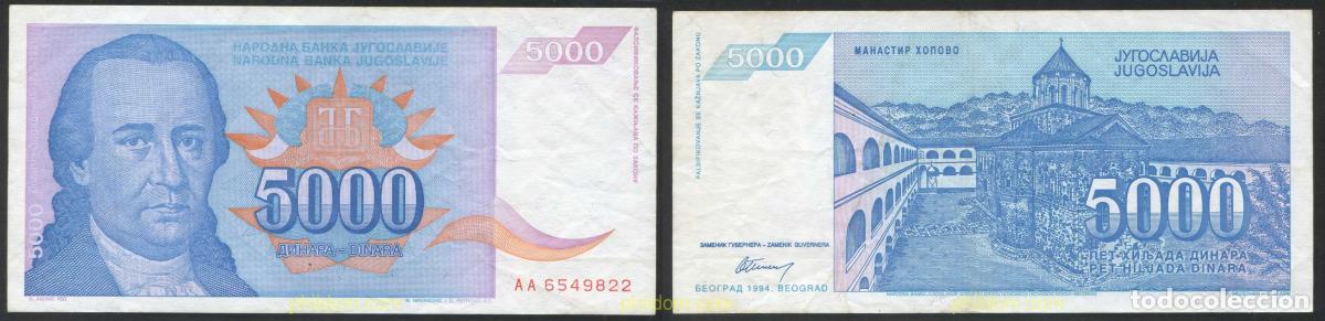 Billets internationaux: 4219 YUGOSLAVIA 1994 YUGOSLAVIA 5000 DINARA 1994