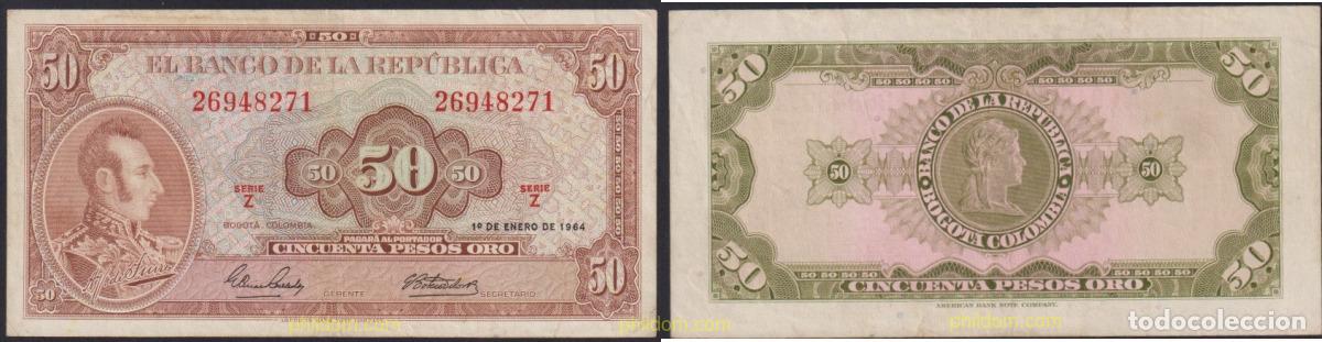 Billets internationaux: 4373 COLOMBIA 1964 COLOMBIA 50 PESOS 1964