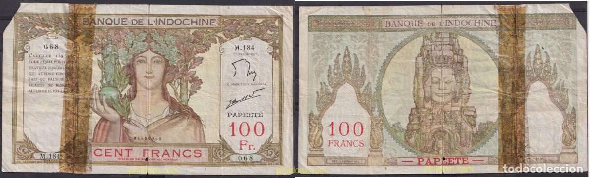 International Banknotes: 4969 POLINESIA FRANCESA 1939 100 FRANCS TAHITI 1939 - 1965 - 1965