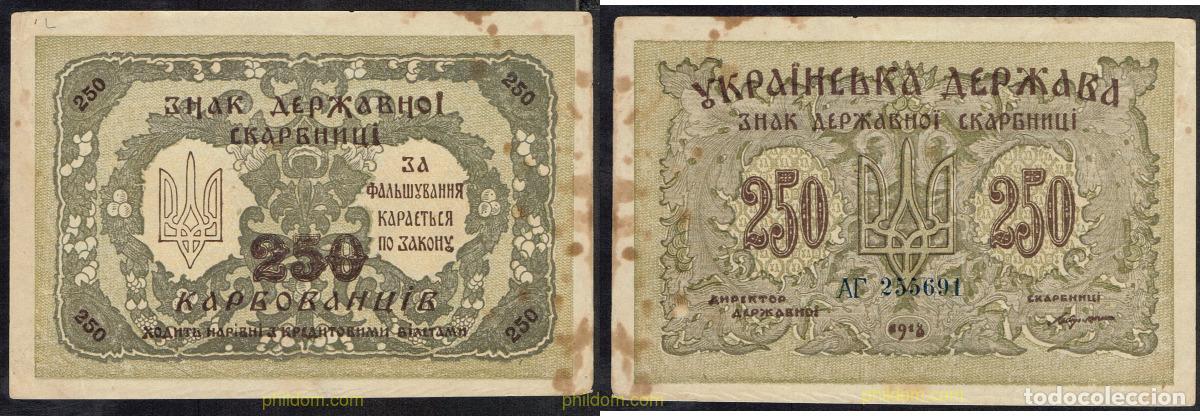 International Banknotes: 5123 UCRANIA 1918 UKRAINE 250 KARBOVANTSIV 1918