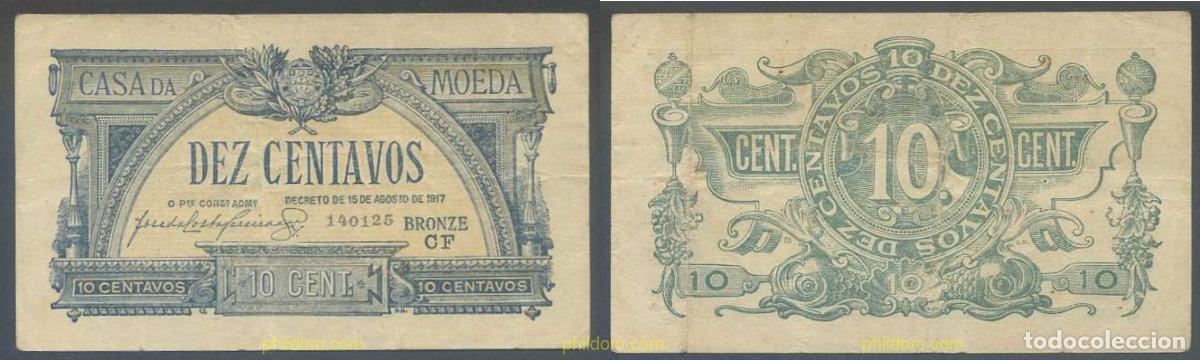 Banconote internazionali: 6745 PORTUGAL 1917 PORTUGAL 1917 10 CENTAVOS