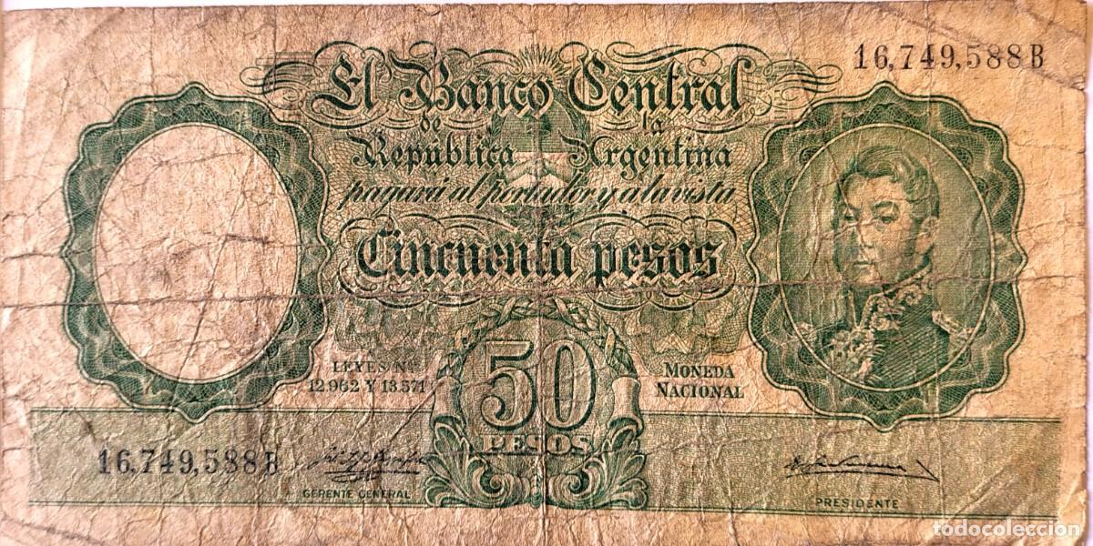 Billetes extranjeros: ARGENTINA (1957) - 50 PESOS MONEDA NACIONAL - LEYES N&deg; 12962 Y 13571 - 16.749.588 B - PICK#271c - B