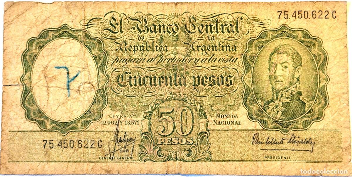 Billetes extranjeros: ARGENTINA (1966) - 50 PESOS MONEDA NACIONAL - LEYES N&deg; 12962 Y 13571 - 75.450.622 C - PICK#271c - B